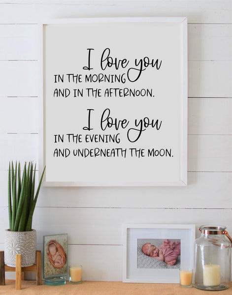 I Love You in the Morning and In the Afternoon Wood Sign | Nursery Wall Decor | Baby Room Sign | Farmhouse Wall Decor Child's Room