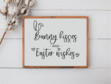 Bunny Kisses and Easter Wishes Wood Sign | Farmhouse Sign | Easter Spring Decor
