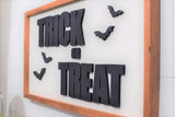 TRICK or TREAT 3D Sign