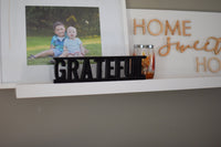 GRATEFUL THANKFUL BLESSED Stackable  Wood Cutouts