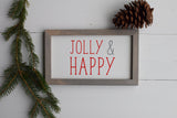 JOLLY & HAPPY Farmhouse Style Sign |  Christmas Farmhouse Sign
