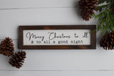 To ALL a GOOD NIGHT Farmhouse Style Christmas Sign | In 3 Sizes | White or Black