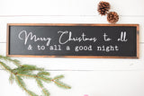 To ALL a GOOD NIGHT Farmhouse Style Christmas Sign | In 3 Sizes | White or Black