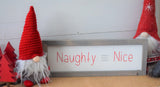 NAUGHTY AND NICE Christmas Sign | Christmas Decor | Red Gray Christmas