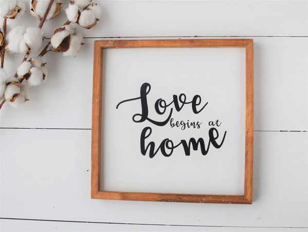 LOVE BEGINS at HOME Farmhouse Style Sign | Love Sign | Home Sign