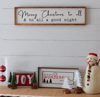 To ALL a GOOD NIGHT Farmhouse Style Christmas Sign | In 3 Sizes | White or Black