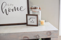YOU + ME Small FARMHOUSE Style Sign | Modern Rustic Valentine's Day Sign