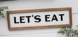 Let's EAT KITCHEN FARMHOUSE Sign |  Kitchen Decor  |  Farmhouse Kitchen Sign