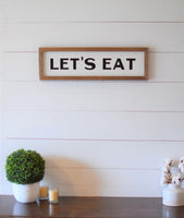 Let's EAT KITCHEN FARMHOUSE Sign |  Kitchen Decor  |  Farmhouse Kitchen Sign