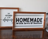 HOMEMADE  with LOVE & BUTTER Farmhouse Style Sign