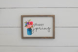 HAPPY SPRING FARMHOUSE Sign