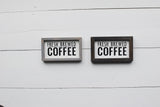 FRESH BREWED COFFEE FARMHOUSE Style Sign