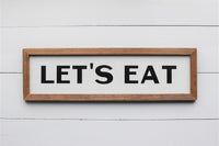 Let's EAT KITCHEN FARMHOUSE Sign |  Kitchen Decor  |  Farmhouse Kitchen Sign