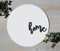 HOME 3D MODERN ROUND Sign | Modern Home Sign | Round Home Sign