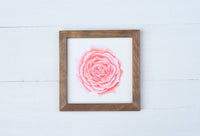 ROSE IN BLOOM Farmhouse Style Sign