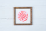 ROSE IN BLOOM Farmhouse Style Sign