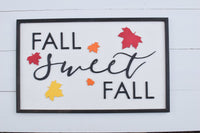 FALL SWEET FALL 3D Wood Sign |  Fall Sign   | Fall Decor Autumn Decor