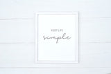 KEEP LIFE SIMPLE Modern Rustic Wall Decor |  Home Decor