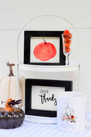 Hello FALL, PUMPKIN & Give Thanks Set of 3 TIER Tray Signs + Mug