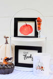 Hello FALL, PUMPKIN & Give Thanks Set of 3 TIER Tray Signs + Mug