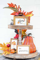 AUTUMN Vibes + Be GRATEFUL + Orange LEAF Signs Set of 3 | Fall Tier Tray Signs | Sign Set Autumn