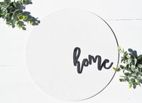 HOME 3D MODERN ROUND Sign | Modern Home Sign | Round Home Sign