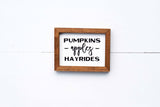Hello FALL + PUMPKINS, Apples Hayrides + Autumn LEAF Signs Set of 3
