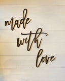MADE WITH LOVE Script Wood Cutout