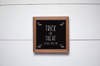 PLEASE TAKE ONE Trick or Treat Sign | Halloween Sign