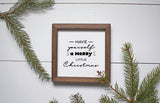 Have Yourself a Merry Little Christmas Sign