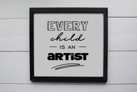 EVERY CHILD is an ARTIST