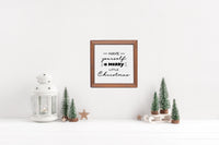 Have Yourself a Merry Little Christmas Sign