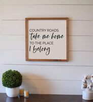 COUNTRY ROADS Take Me HOME Sign | Wood Sign | Farmhouse Wall Decor