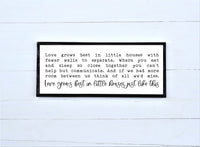 Love Grows Best in Little Houses Just Like This Sign | Farmhouse Wall Decor | Wood Sign
