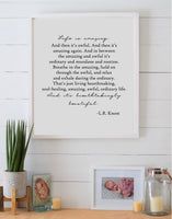 Life is Amazing Sign | L.R. Knost Quote | Wood Sign | Farmhouse Wall Decor
