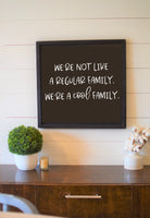 COOL FAMILY SIGN | Wood Sign | Family Sign | Farmhouse Wall Decor