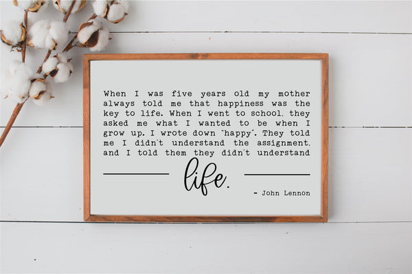 Happiness - John Lennon Wood Sign | Life Sign | Farmhouse Wall Decor | Happiness Inspirational Quote