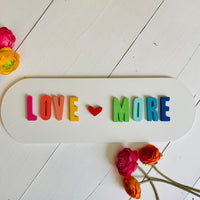 Love More 3D Wood Sign | Love More Shelf Decor | Small Love More Sign