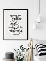 And We Were Together Laughing and We Didn't Care About Anything Wood Sign | Charles Bukowski Quote Wall Sign Decor | Farmhouse Style