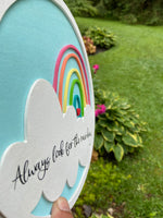Always Look for the Rainbow 3D Round Wood Sign | Rainbow Wall Sign