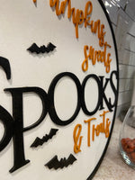 Pumpkins Sweets Spooks & Treats Round Wood Sign | 3D Roy d Halloween Sign