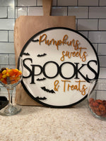 Pumpkins Sweets Spooks & Treats Round Wood Sign | 3D Roy d Halloween Sign