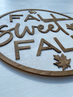 Fall Sweet Fall Wood Sign | Round Fall Decor | Fall Leaves 3D Wall Sign
