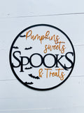 Pumpkins Sweets Spooks & Treats Round Wood Sign | 3D Roy d Halloween Sign