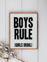 Boys Rule (Girls Drool) Wood Sign | Boy's Room Sign | Boys Room Decor | Fun Boy's Sign